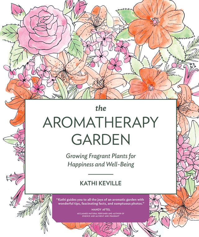 Giveaway: The Aromatherapy Garden, signed by the author!