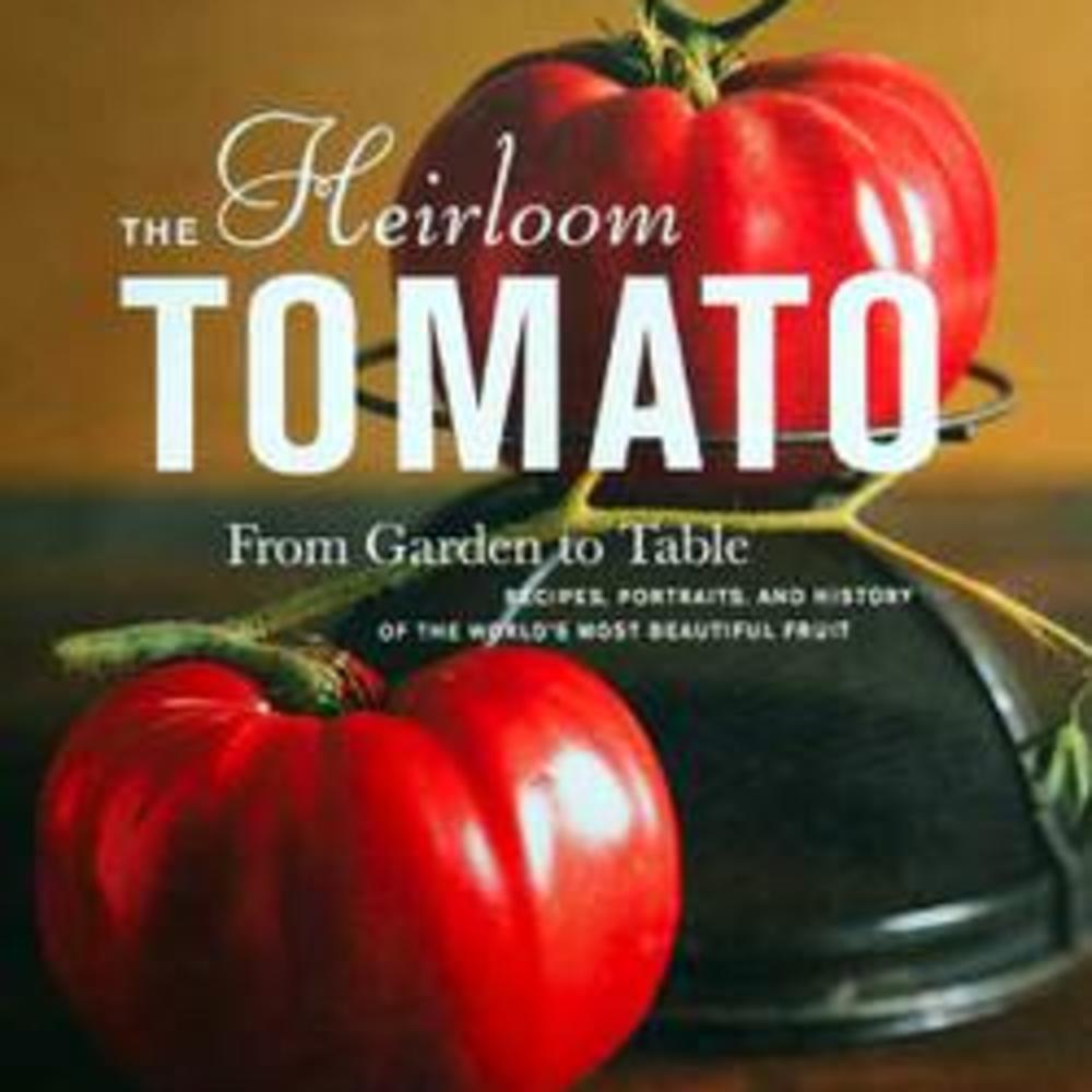 Fall reading guide to heirloom tomatoes will get you ready for next